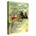 Toby, Tică Temerarul şi eroii antici ( CD 3 )