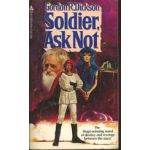 Soldier, Ask Not ( Premiul HUGO, Seria: Dorsai )