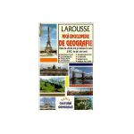 Mica enciclopedie de geografie (Larousse)