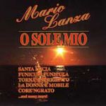Mario LANZA : O sole mio  (CD)