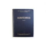 Agrotehnica ( vol. II )