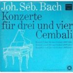 BACH: Konzerte fur drei und vier Cembali BWV 1064 / 1060 / 1065 (vinil)