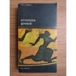 Aventura greacă ( vol. II )