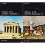 Istoria artei. Spiritul formelor ( 2 vol. )