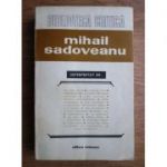 Mihail Sadoveanu interpretat de...
