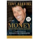 Money. Master the Game. 7 Simple Steps to Financial Freedom