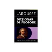 Dictionar Larousse de filosofie