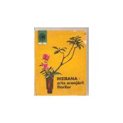 Ikebana - arta aranjării florilor
