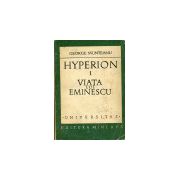 Hyperion 1 : Viata lui Eminescu