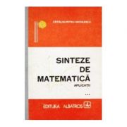 Sinteze de matematica. Aplicatii ( vol. 3 )