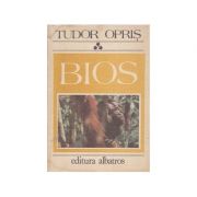 Bios ( Vol. 3 - Conexiunile lumii vii )