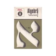 ALEF II - Algebră. Funcții numerice, aplicații diverse