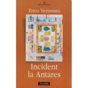 Incident la Antares