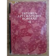 Istoria literaturii române ( Vol. II )