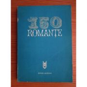 150 romanțe ( cu partituri )