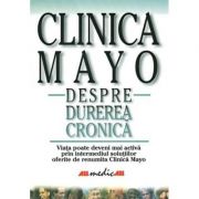 Clinica Mayo. Despre durerea cronică
