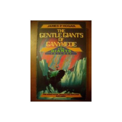 Gentle Giants of Ganymede  (  Seria : The Giants # 2 )