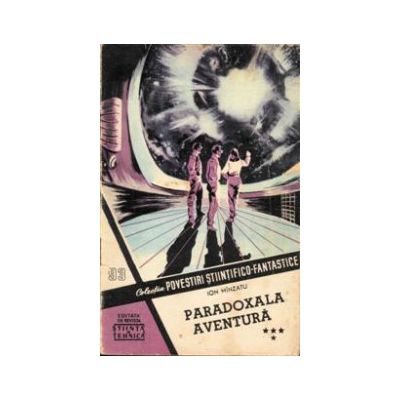 Paradoxala aventură ( vol. 4 - CPSF nr. 93 / 1958 )