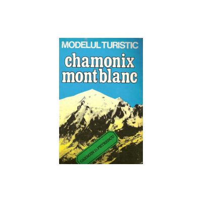 Modelul turistic Chamonix-Mont Blanc