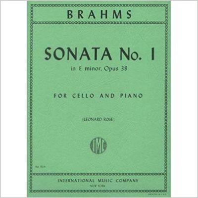 BRAHMS - Sonata No. 1 in E minor - Opus 38 for cello and piano