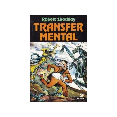 Transfer mental