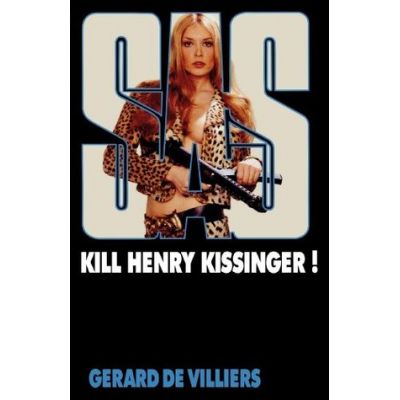 SAS - Kill Henry Kissinger