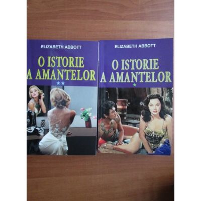 O istorie a amantelor ( 2 vol. )