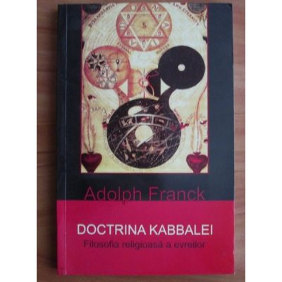 Doctrina Kabbalei. Filosofia religioasă a evreilor