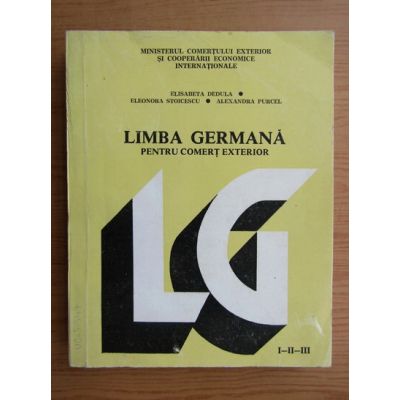 Limba germană pentru comerț exterior ( I - II - III )