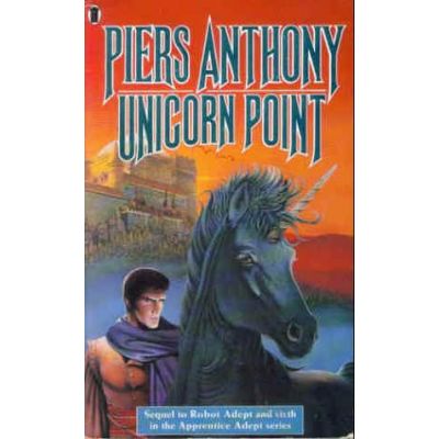 Unicorn Point ( Apprentice Adept # 6 )
